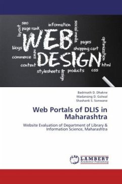 Web Portals of DLIS in Maharashtra - Dhakne, Badrinath D.;Golwal, Madansing D.;Sonwane, Shashank S.