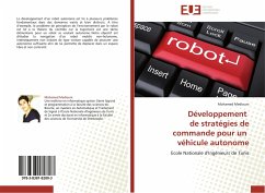 Développement de stratégies de commande pour un véhicule autonome - Mediouni, Mohamed