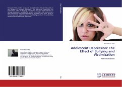 Adolescent Depression: The Effect of Bullying and Victimization