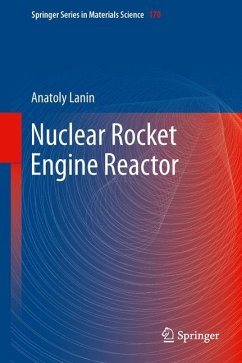 Nuclear Rocket Engine Reactor - Lanin, Anatoly