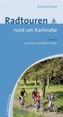 Radtouren rund um Karlsruhe Radtouren rund um Karlsruhe