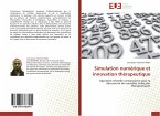Simulation numérique et innovation thérapeutique