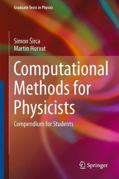 Computational Methods for Physicists - Sirca, Simon;Horvat, Martin