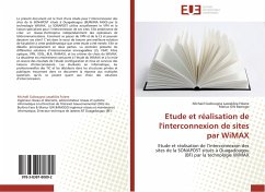 Etude et réalisation de l'interconnexion de sites par WiMAX - Folane, Michaël Guibougna Lawakiléa;Bamogo, Marius GW