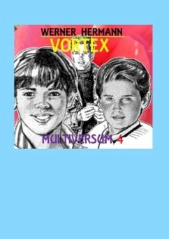 Vortex - Multiversum 4 - Hermann, Werner