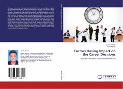 Factors Having Impact on the Career Decisions - Sarwar, Aamir;Azmat, Amna