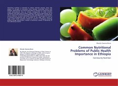 Common Nutritional Problems of Public Health Importance in Ethiopia