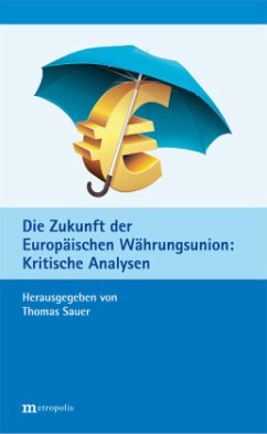 Cover Die Zukunft der Europäischen Währungsunion