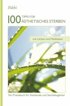 100 Tipps für Ästhetisches Sterben - Powels, Pakhi E.
