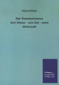 Der Kommunismus - Palyi, Eduard