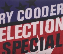 Election Special - Cooder,Ry