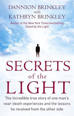 Secrets Of The Light - Brinkley, Dannion; Brinkley, Kathryn