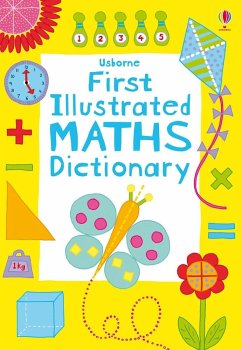 First Illustrated Maths Dictionary - Robson, Kirsteen