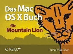 Das Mac OS X Buch für Mountain Lion - Kraetschmer, Thomas