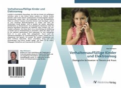 Verhaltensauffällige Kinder und Elektrosmog - Rehmann, Max