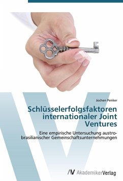 Schlüsselerfolgsfaktoren internationaler Joint Ventures - Penker, Jochen