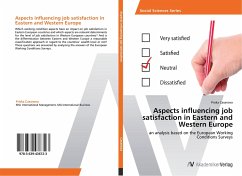 Aspects influencing job satisfaction in Eastern and Western Europe - Casanova, Priska