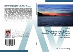 Management of Critical Success Factors for Offshore Software Projects