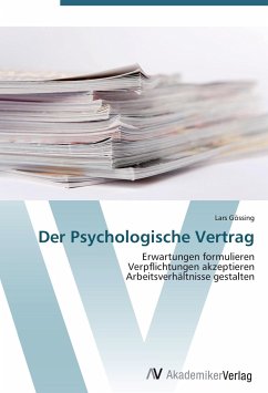 Der Psychologische Vertrag - Gössing, Lars