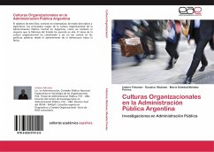 Culturas Organizacionales en la Administración Pública Argentina - Felcman, Isidoro;Blutman, Gustavo;Mendez Parnes, Maria Soledad