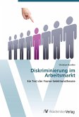 Diskriminierung im Arbeitsmarkt