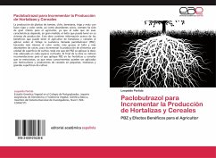 Paclobutrazol para Incrementar la Producción de Hortalizas y Cereales - Partida, Leopoldo