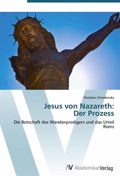 Jesus von Nazareth: Der Prozess
