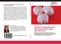 Efectos de Reguladores del Crecimiento sobre Ajos Blancos