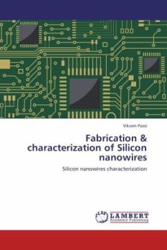 Fabrication & characterization of Silicon nanowires