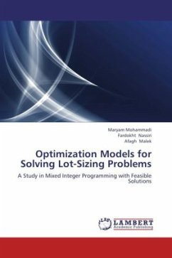 Optimization Models for Solving Lot-Sizing Problems - Mohammadi, Maryam;Nassiri, Fardokht;Malek, Afagh