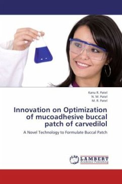 Innovation on Optimization of mucoadhesive buccal patch of carvedilol - Patel, Kanu R.;Patel, N. M.;Patel, M. R.