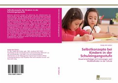 Selbstkonzepte bei Kindern in der Schuleingangsstufe - Abt Gürber, Nadja