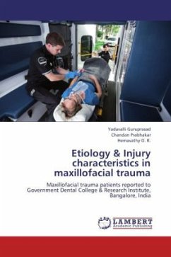 Etiology & Injury characteristics in maxillofacial trauma