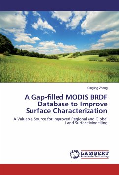 A Gap-filled MODIS BRDF Database to Improve Surface Characterization - Zhang, Qingling