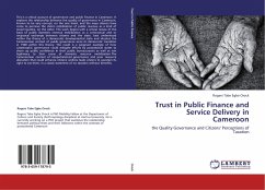 Trust in Public Finance and Service Delivery in Cameroon - Orock, Rogers Tabe Egbe
