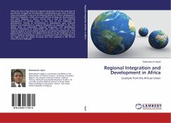 Regional Integration and Development in Africa