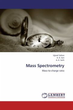 Mass Spectrometry - Sahoo, Ujjwal;Sen, A. K.;Seth, A. K.