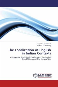 The Localization of English in Indian Contexts - Mukherjee, Sangeeta;Chakraborty, Jayshree