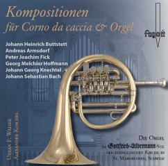 Kompositionen Für Corno Da Caccia & Orgel - Walser,Urban F./Koschel,Alexander