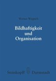 Bildhaftigkeit und Organisation