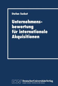 Unternehmensbewertung für internationale Akquisitionen - Suckut, Stefan