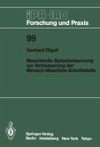 Maschinelle Spracherkennung zur Verbesserung der Mensch-Maschine-Schnittstelle