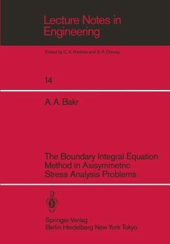 The Boundary Integral Equatio Method in Axisymmetric Stress Analysis Problems - Bakr, Adib A.