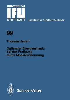 Optimaler Energieeinsatz bei der Fertigung durch Massivumformung - Herlan, Thomas