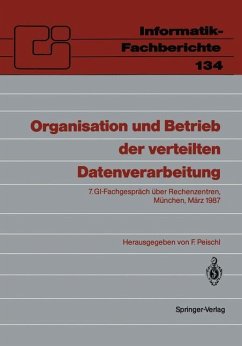 Organisation und Betrieb der verteilten Datenverarbeitung