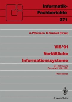 VIS ¿91 Verläßliche Informationssysteme