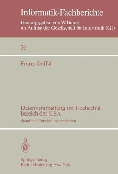 Datenverarbeitung im Hochschulbereich der USA - Gaffal, Franz