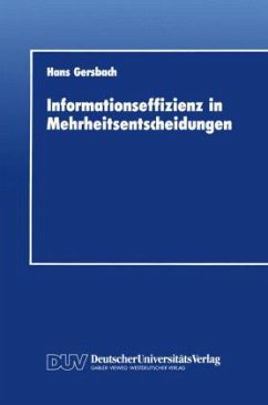 Informationseffizienz in Mehrheitsentscheidungen - Gersbach, Hans