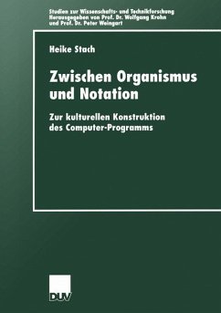 Zwischen Organismus und Notation - Stach, Heike