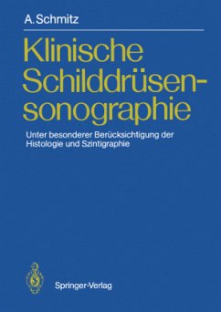 Klinische Schilddrüsensonographie - Schmitz, Andreas